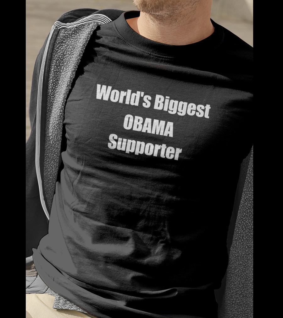 World's Biggest Obama Supporter Igor Vovkovinskiy T-Shirt