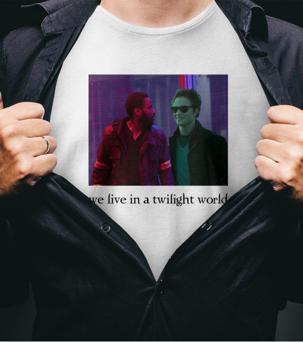 Tenet Twilight World We Live In T-Shirt
