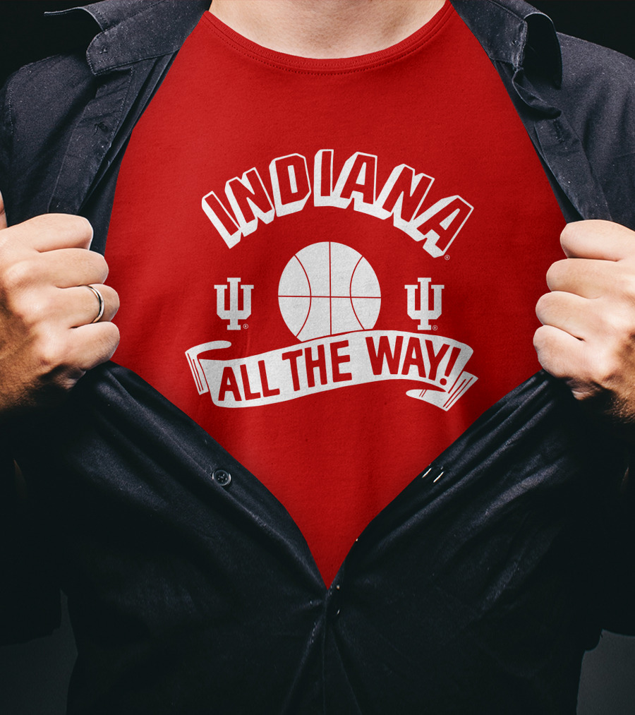 Indiana Hoosiers Basketball All The Way T-Shirt