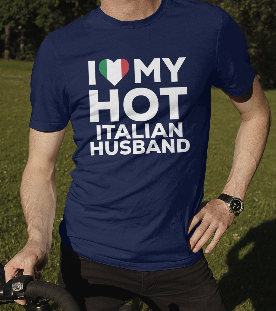 I Love My Hot Italian Husband Heart Shape Flag Colors T-Shirt