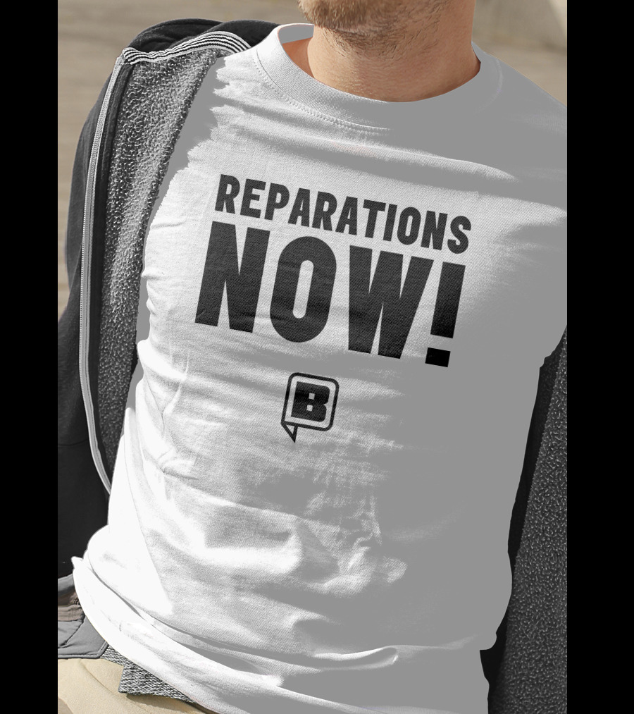 Reparations Now Bwstimes Square Store B T-Shirt