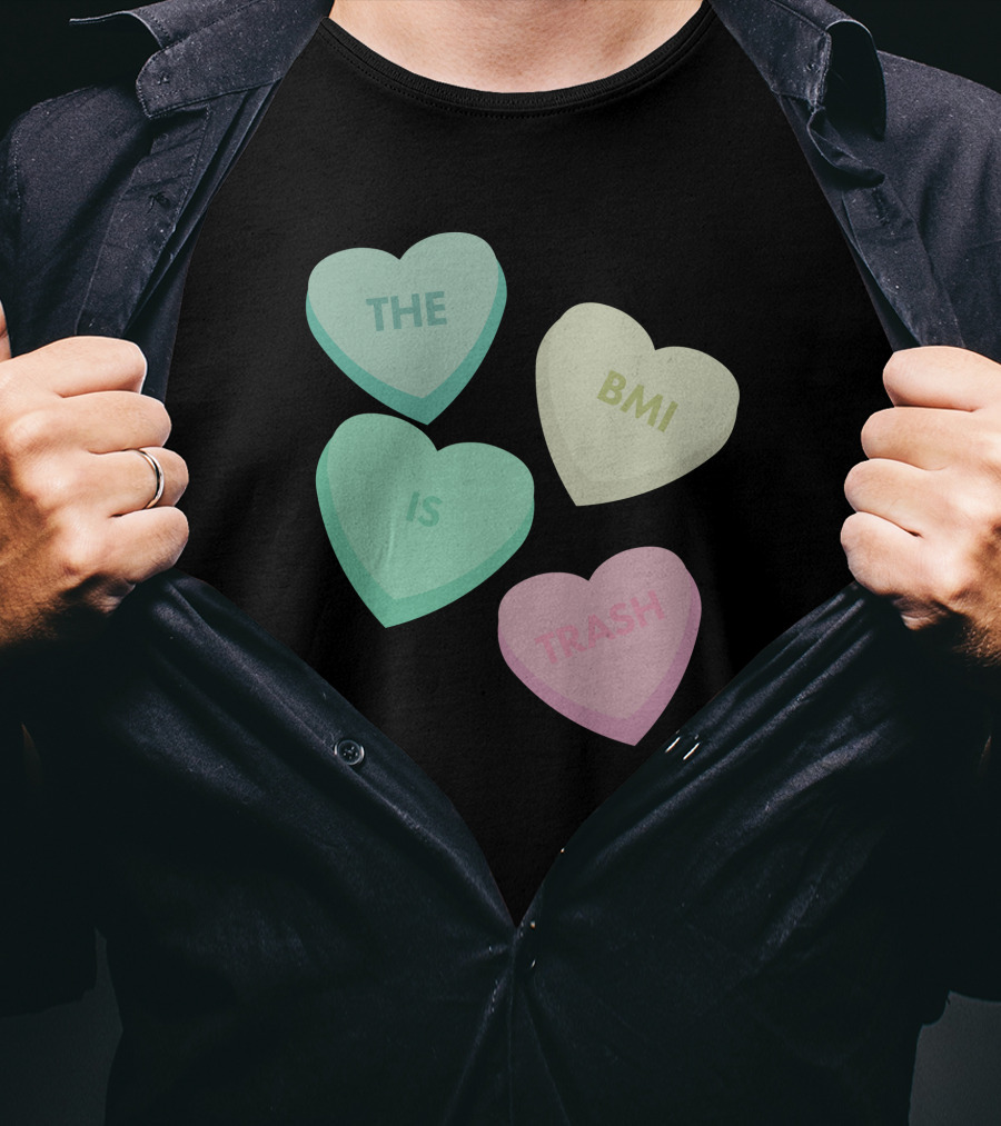 The Bmi Is Trash Pastel Heart Shapes T-Shirt