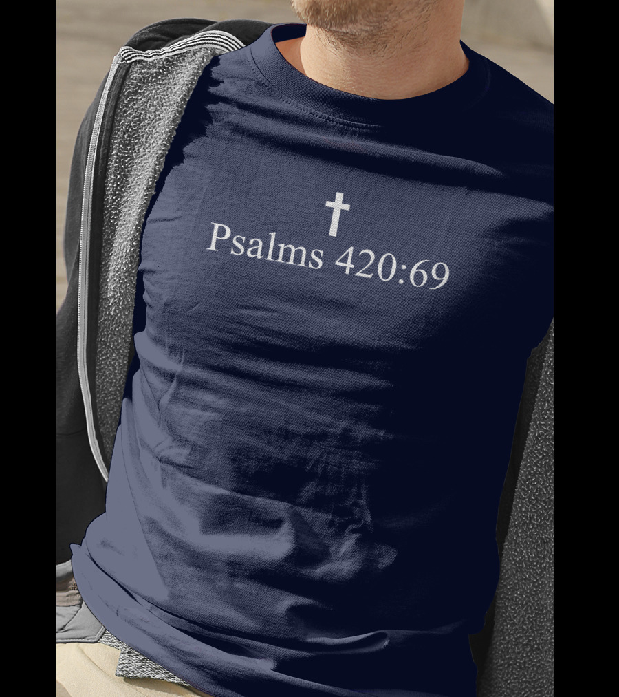 Vlog Creations Merch Psalms 420 69 Cross T-Shirt