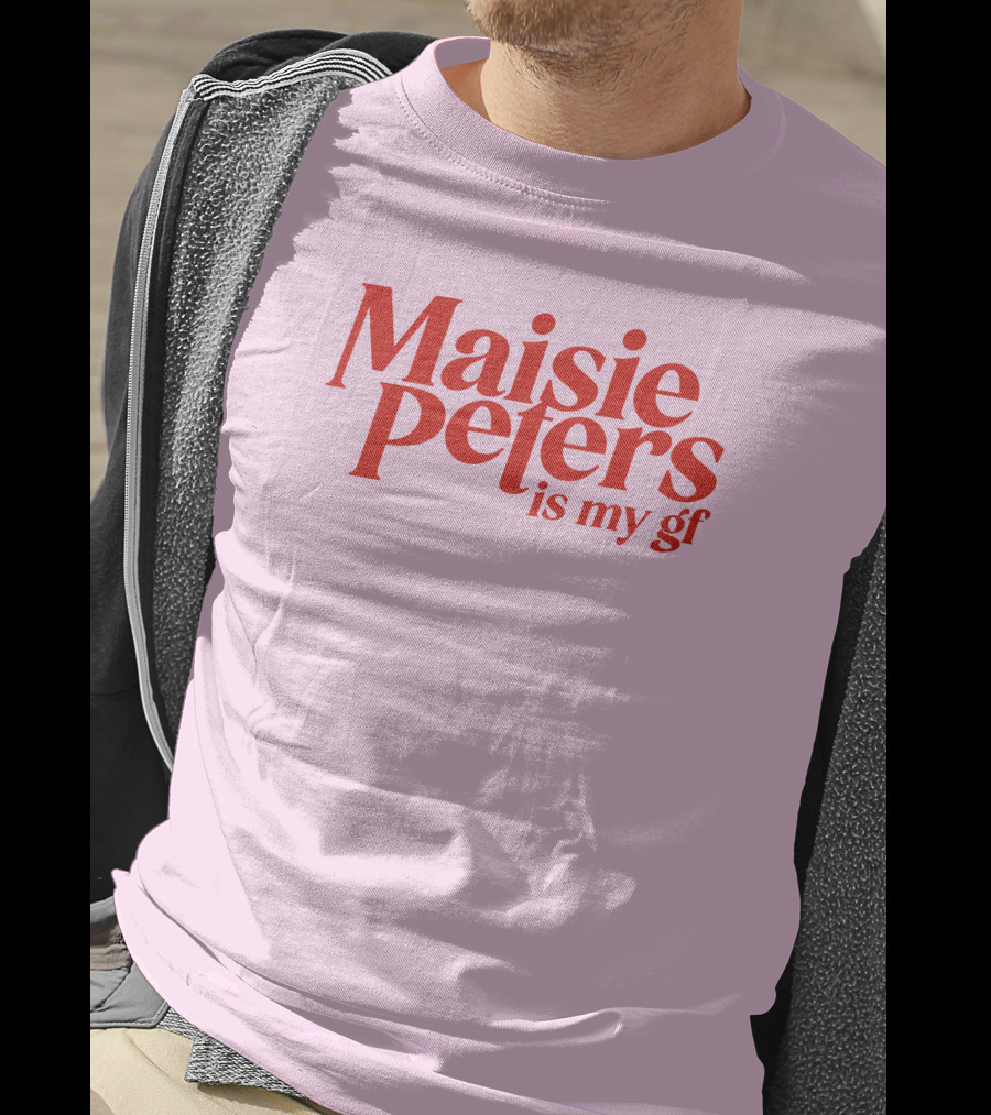 Maisie Peters Is My Gf T-Shirt