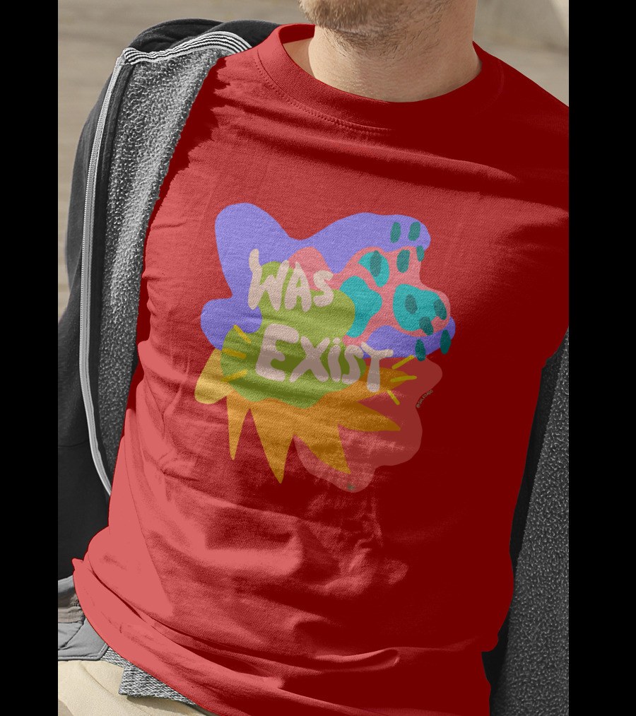 Soleoado Leȯ Was Exist Was Exist Colorful Abstract T-Shirt