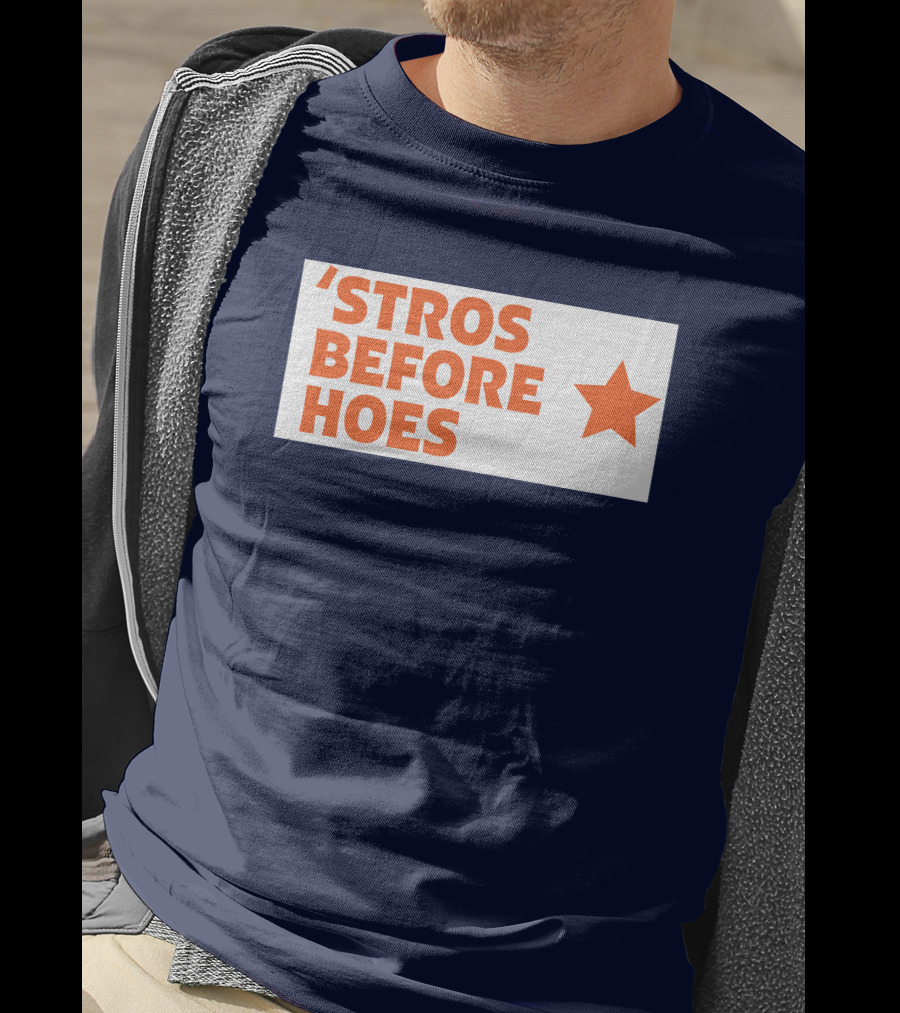 'Stros Before Hoes Saucey2101 Star T-Shirt