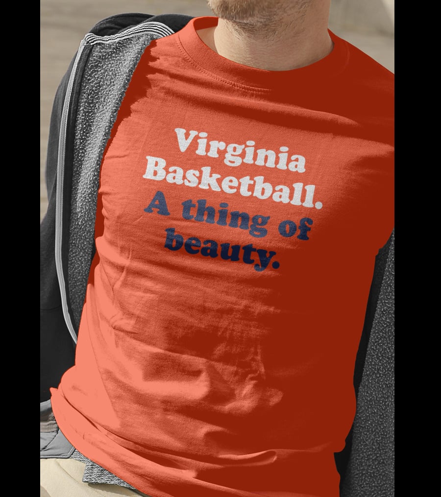 Virginia Basketball A Thing Of Beauty Orange T-Shirt