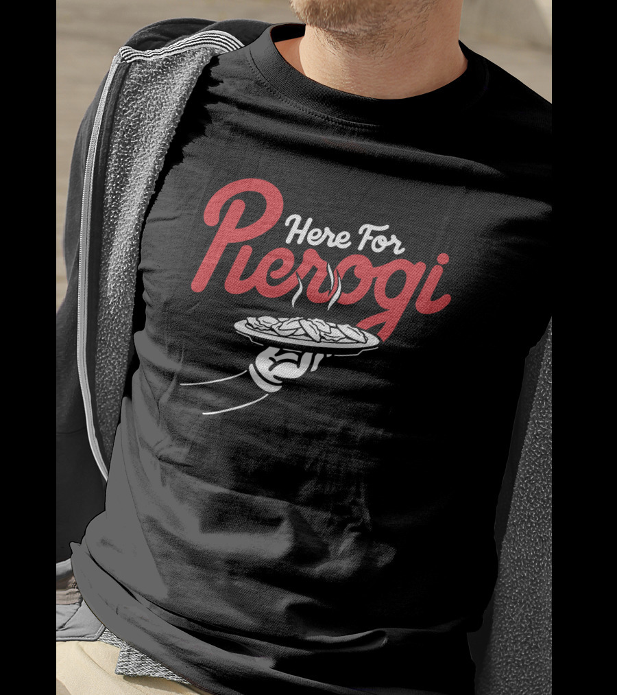 Here For The Pierogi Cleveland Clothing Co Store Plate Food T-Shirt