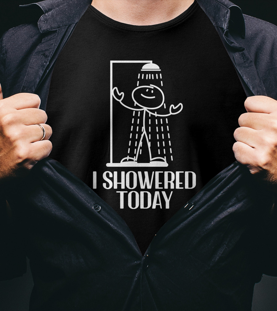 I Showered Today Achievement Badge Humor T-Shirt