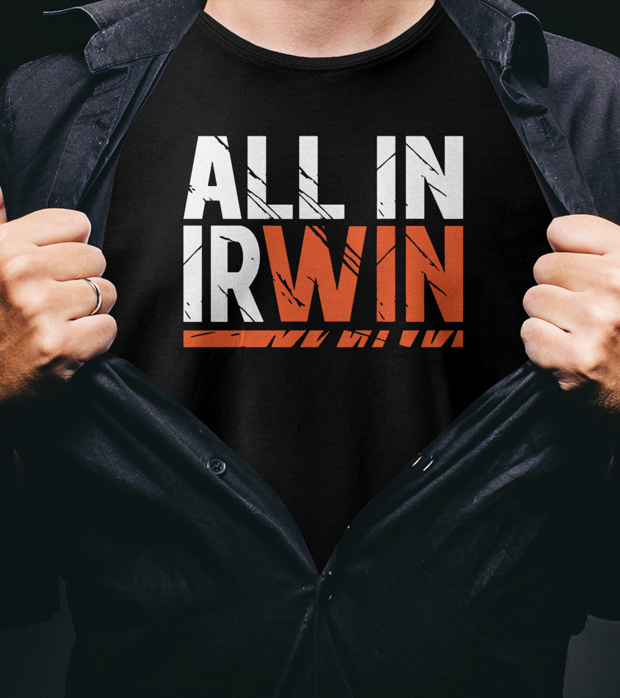 WIN All In Irwin T-Shirt