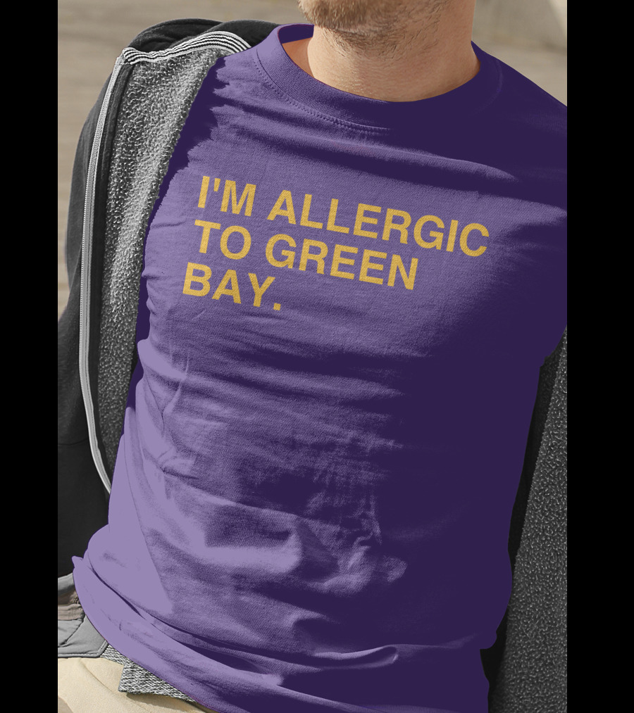 I'm Allergic To Green Bay Packers Football Fan Rivalry T-Shirt