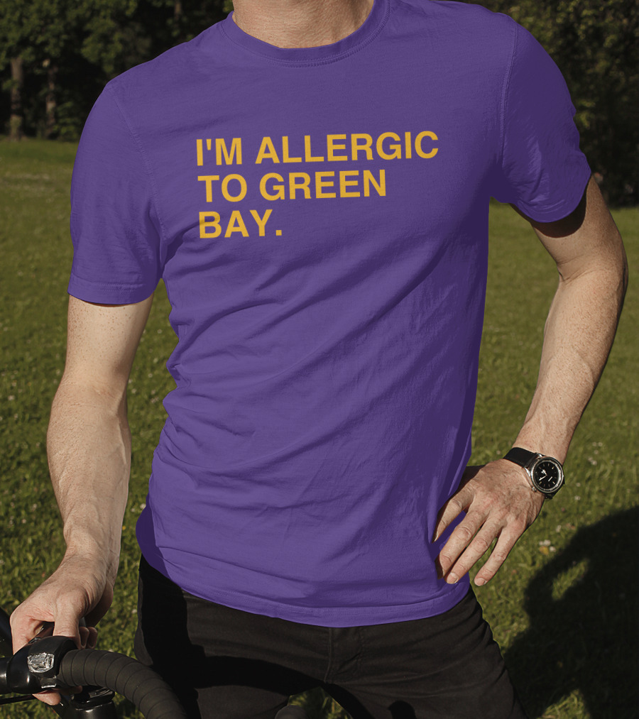 I'm Allergic To Green Bay Packers Football Fan Rivalry T-Shirt