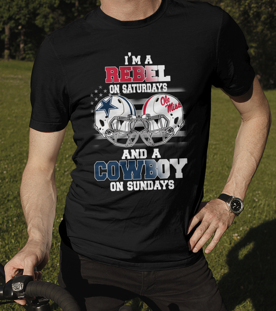 I'm A Rebel On Saturdays And A Cowboy On Sundays Ole Miss Football Helmet Star T-Shirt