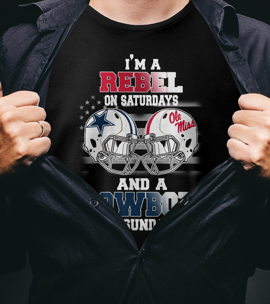I'm A Rebel On Saturdays And A Cowboy On Sundays Ole Miss Football Helmet Star T-Shirt