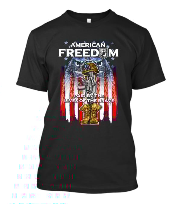 American Freedom POW-MIA Paid By The Lives Of The Brave T-Shirt