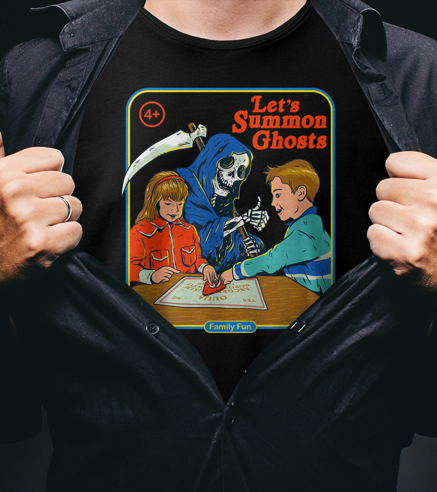 Let's Summon Ghosts Family Fun 4+ T-Shirt