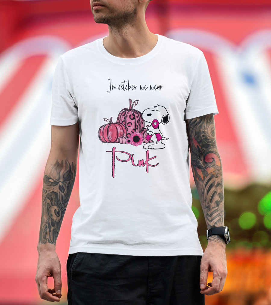 In October We Wear Pink Snoopy With Pink Pumpkins T-Shirt