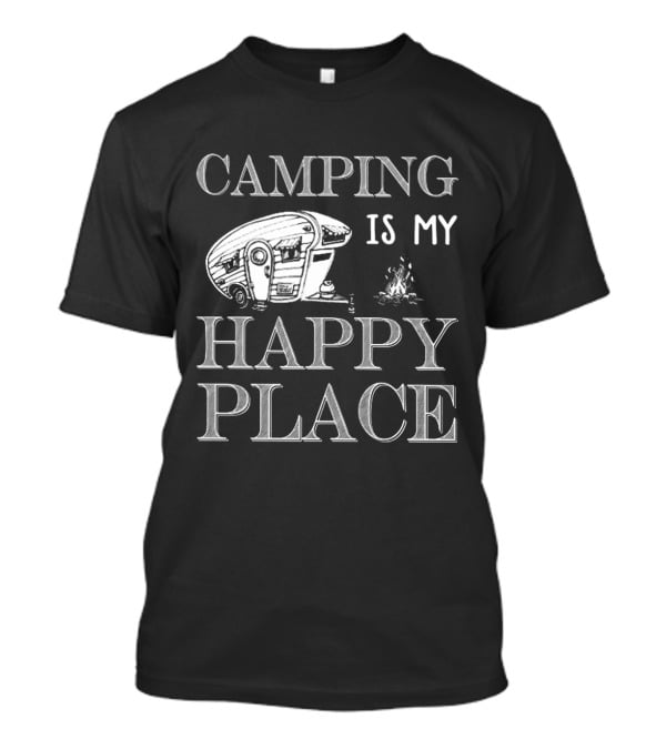 Camping Is My Happy Place With RV And Campfire Scene T-Shirt