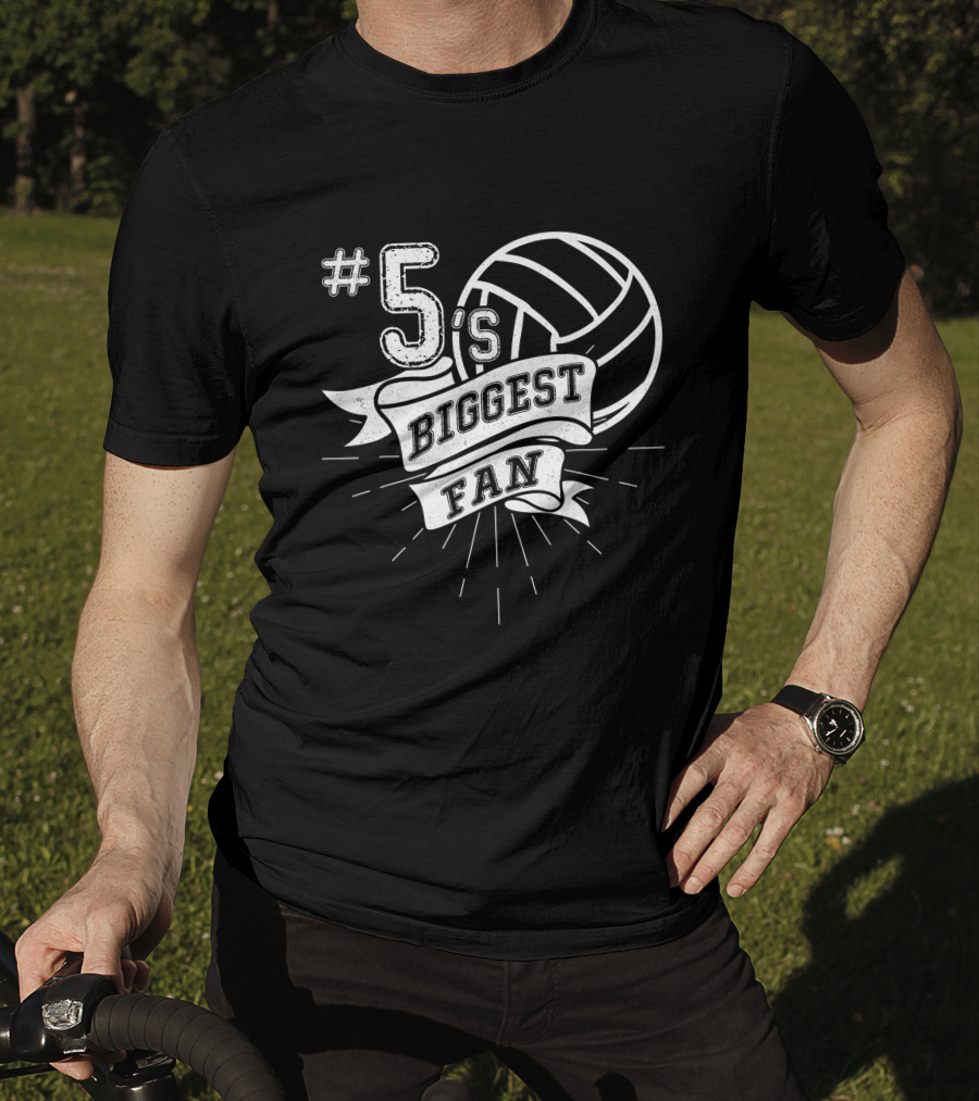 5's Biggest Fan Volleyball T-Shirt