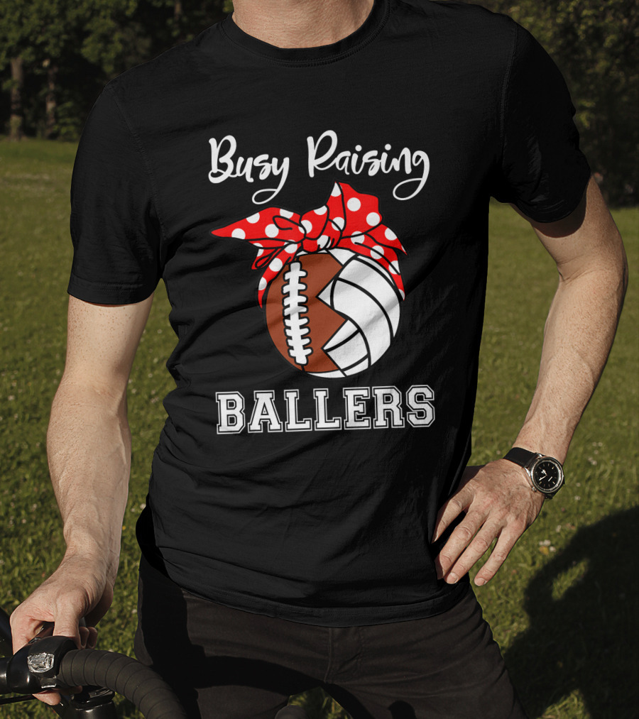 Busy Raising Ballers Football Volleyball Funny Polka Dot Bow T-Shirt