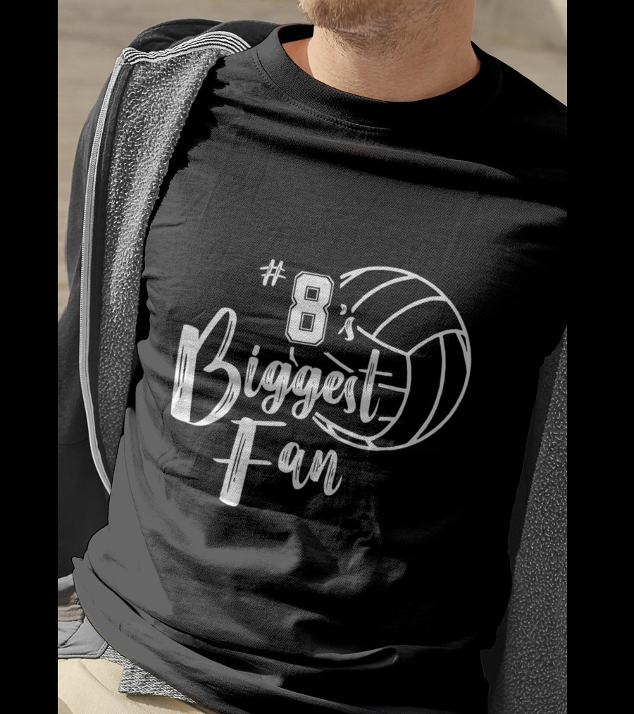 8's Biggest Fan Volleyball Mom Volleyball Dad T-Shirt