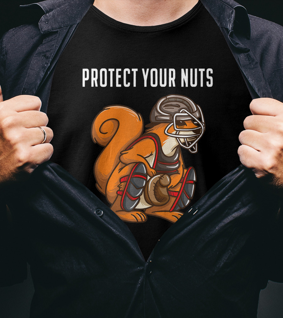 Protect Your Nuts Funny Squirrel Lover Baseball Catcher Animal T-Shirt