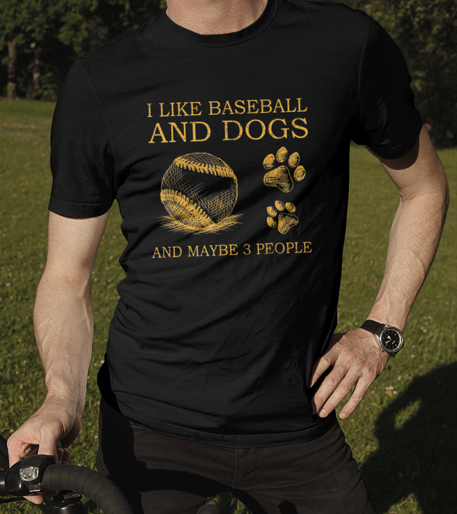 I Like Baseball And Dogs And Maybe 3 People Baseball And Dog Paw Prints T-Shirt
