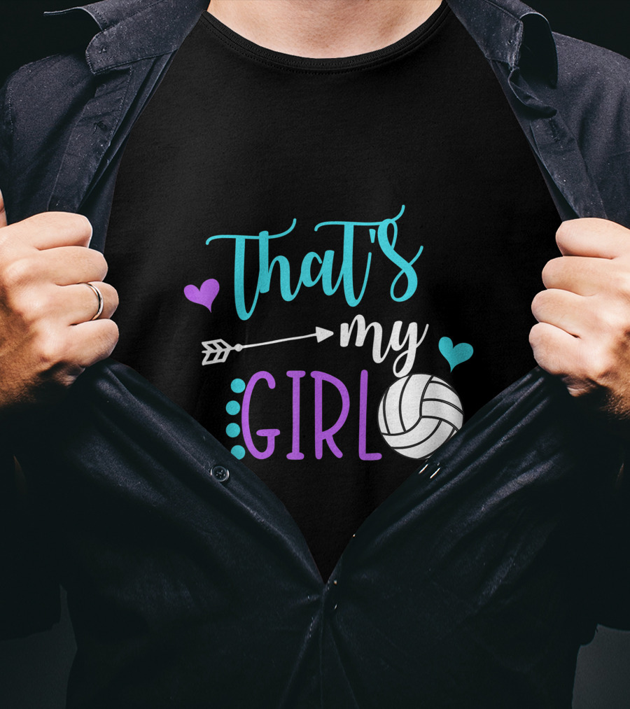 That's My Girl Volleyball Mom Game Day Player T-Shirt