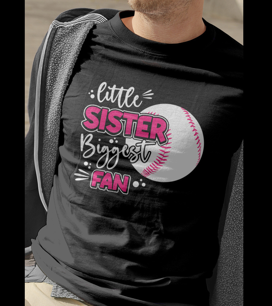 Little Sister Biggest Fan Baseball Season For Girl Siblings T-Shirt