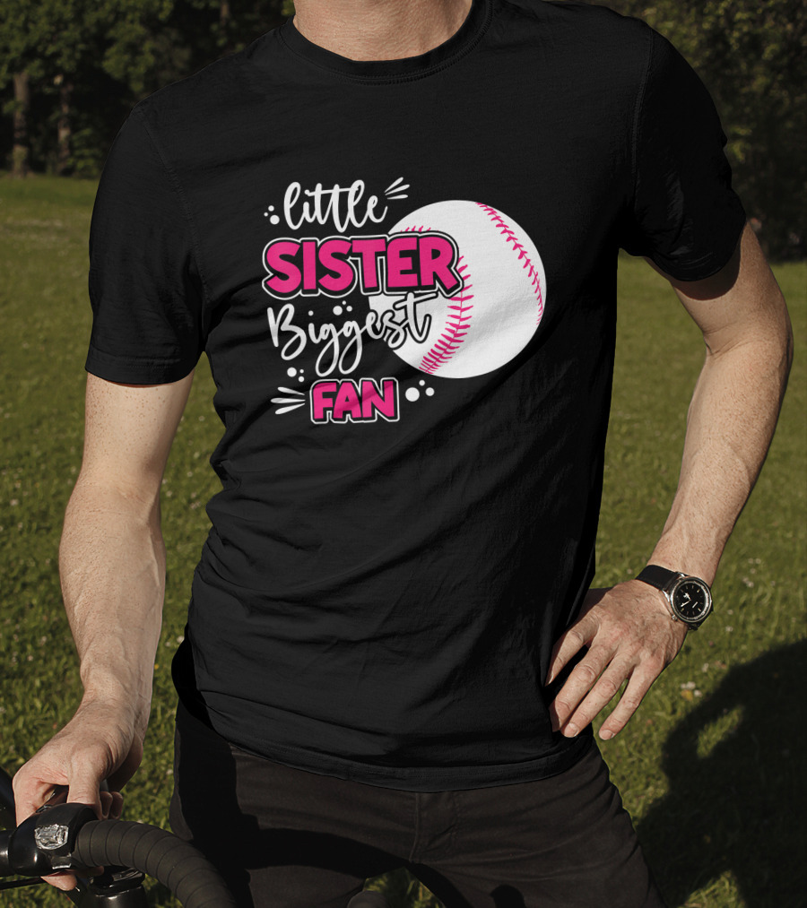 Little Sister Biggest Fan Baseball Season For Girl Siblings T-Shirt