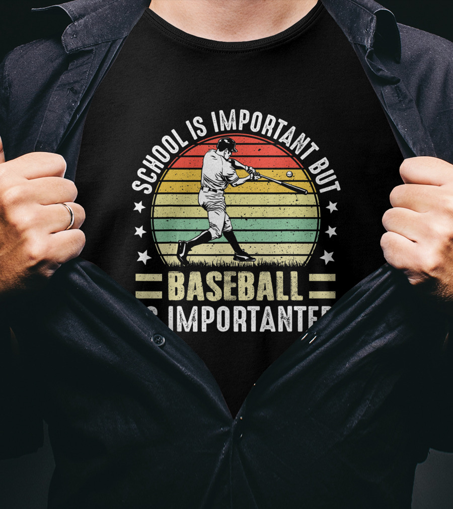 School Is Important But Baseball Is Importanter Vintage Retro Baseball Player T-Shirt