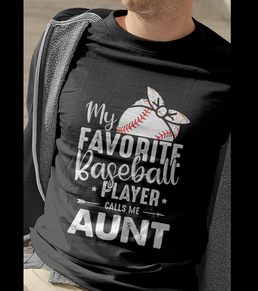My Favorite Baseball Player Calls Me Aunt Batter Bow Tie T-Shirt