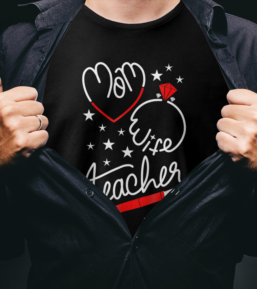 Mom Heart Wife Teacher Stars Pen T-Shirt