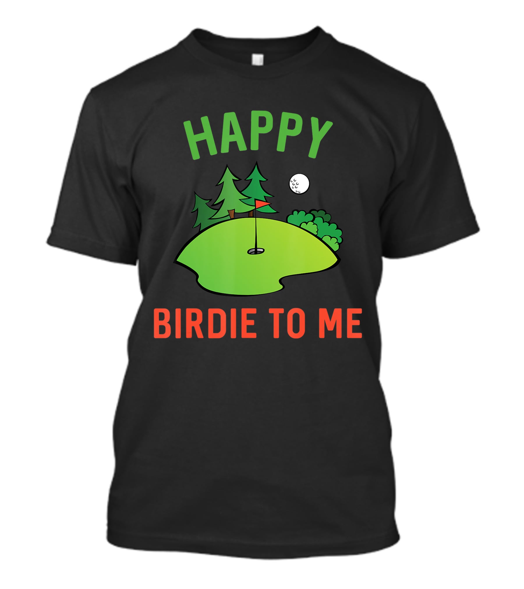 Funny Golf Happy Birdie To Me Golfer Dad Uncle Birthday Golf Course Moon Trees T-Shirt