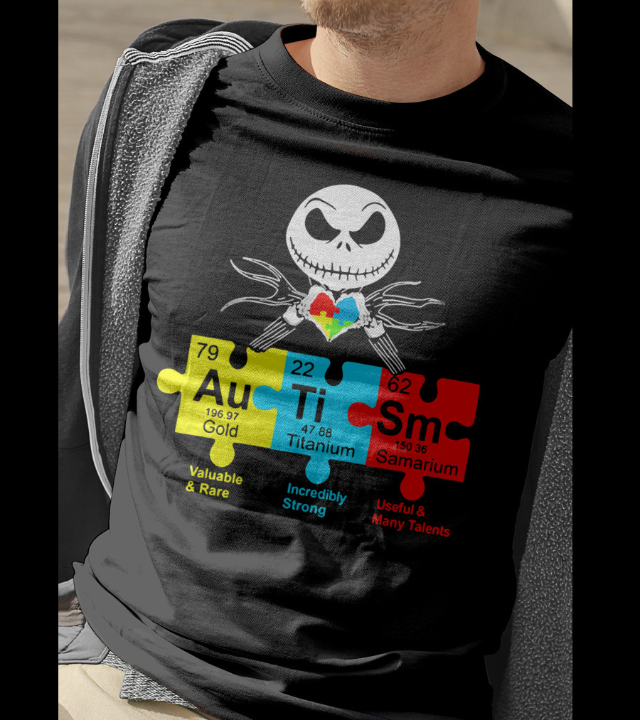 Jack Au Ti Autism Puzzle Heart Valuable Rare Incredibly Strong Useful Talents T-Shirt