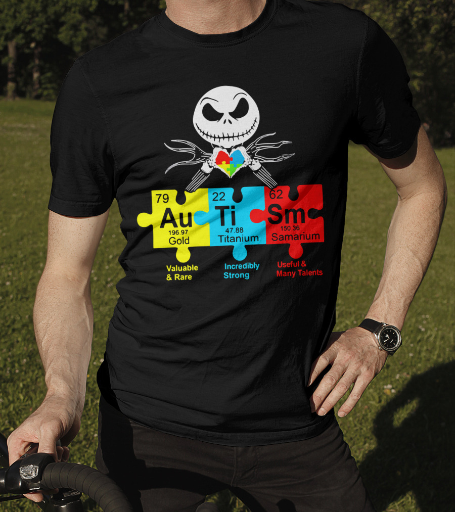 Jack Au Ti Autism Puzzle Heart Valuable Rare Incredibly Strong Useful Talents T-Shirt