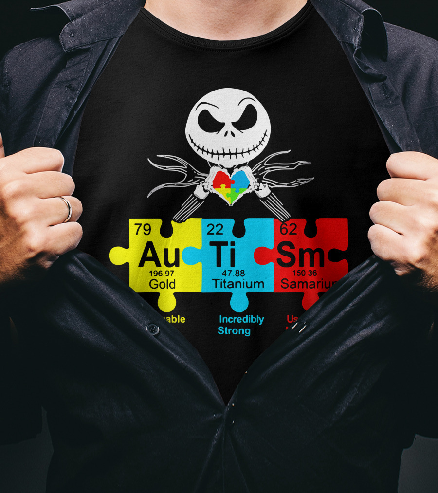 Jack Au Ti Autism Puzzle Heart Valuable Rare Incredibly Strong Useful Talents T-Shirt