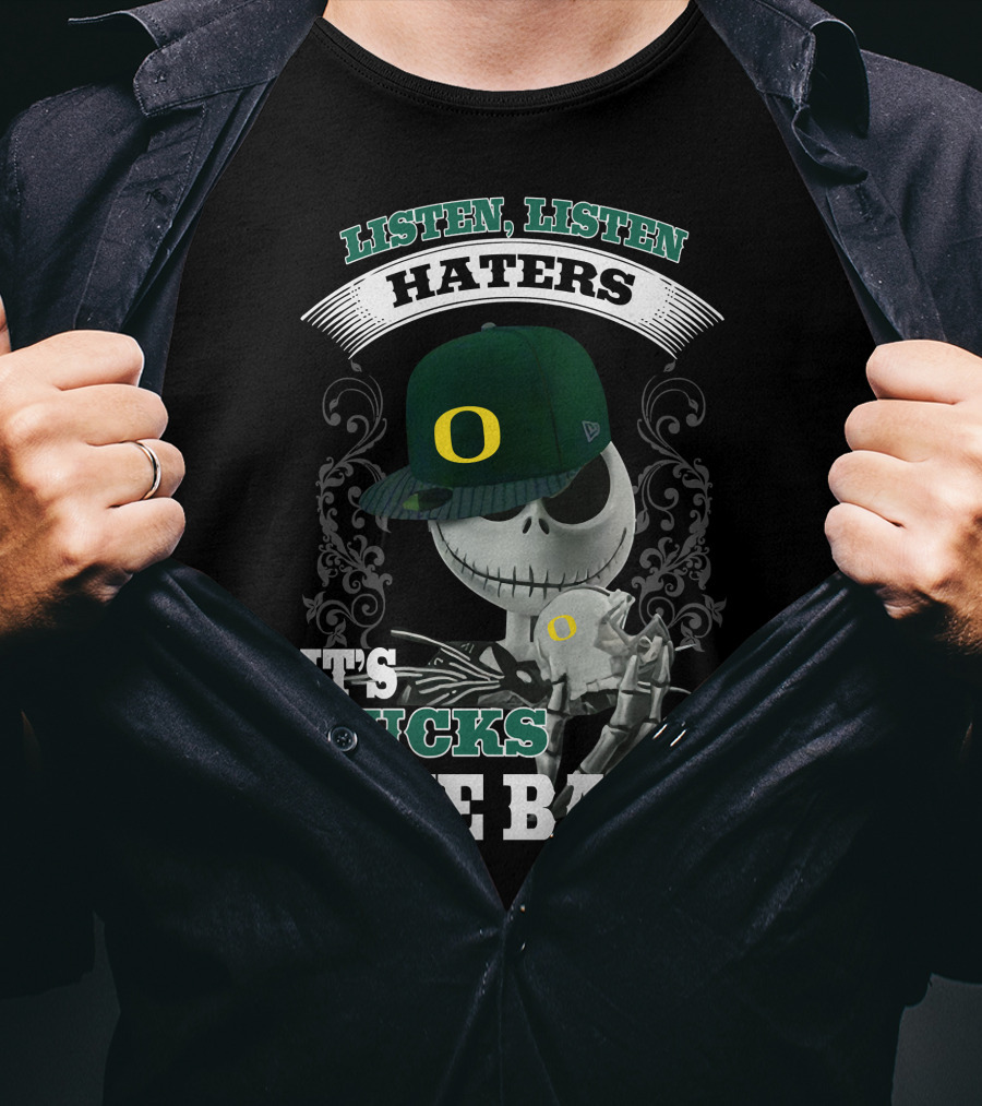 Listen Haters It's Ducks Time Baby Skeleton Wearing Green Baseball Cap With O T-Shirt