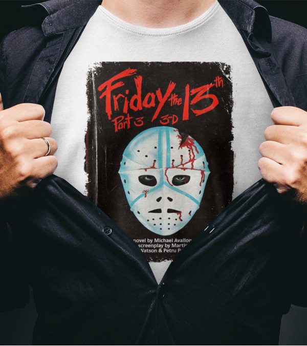 Friday The 13th Part 3 3-D Mask Michael Avallone Novel Screenplay Martin Kitrosser Carol Watson Petru Popescu T-Shirt