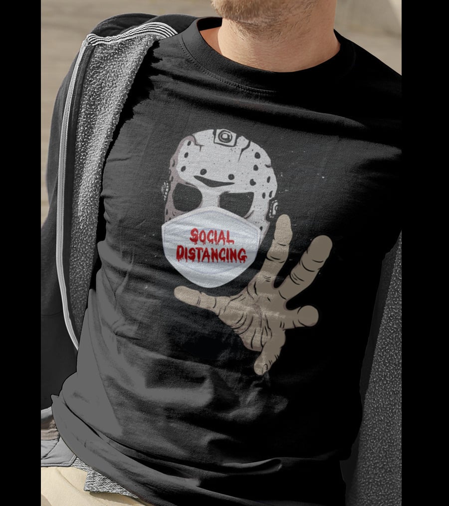 Jason Mask Social Distancing T-Shirt