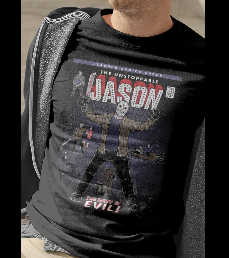 Slasher Comics Group The Unstoppable Jason The Birth Of Evil T-Shirt