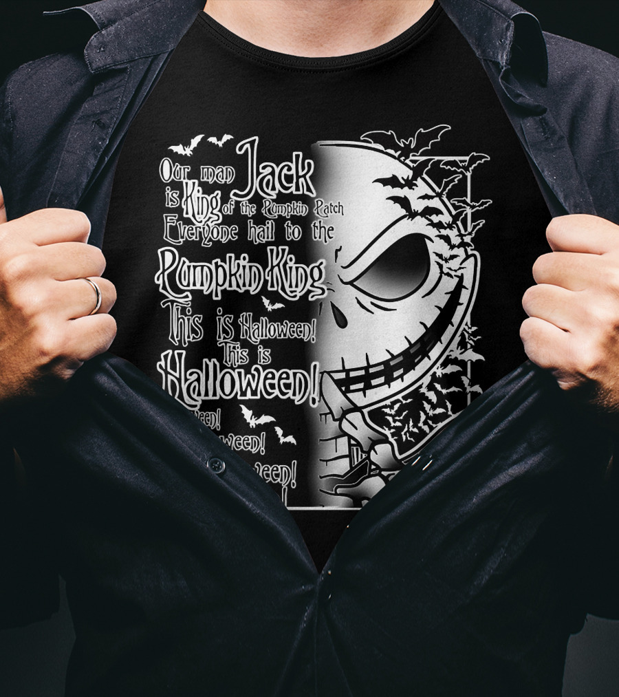 Jack Pumpkin King Halloween This Is Halloween Hail To The King T-Shirt