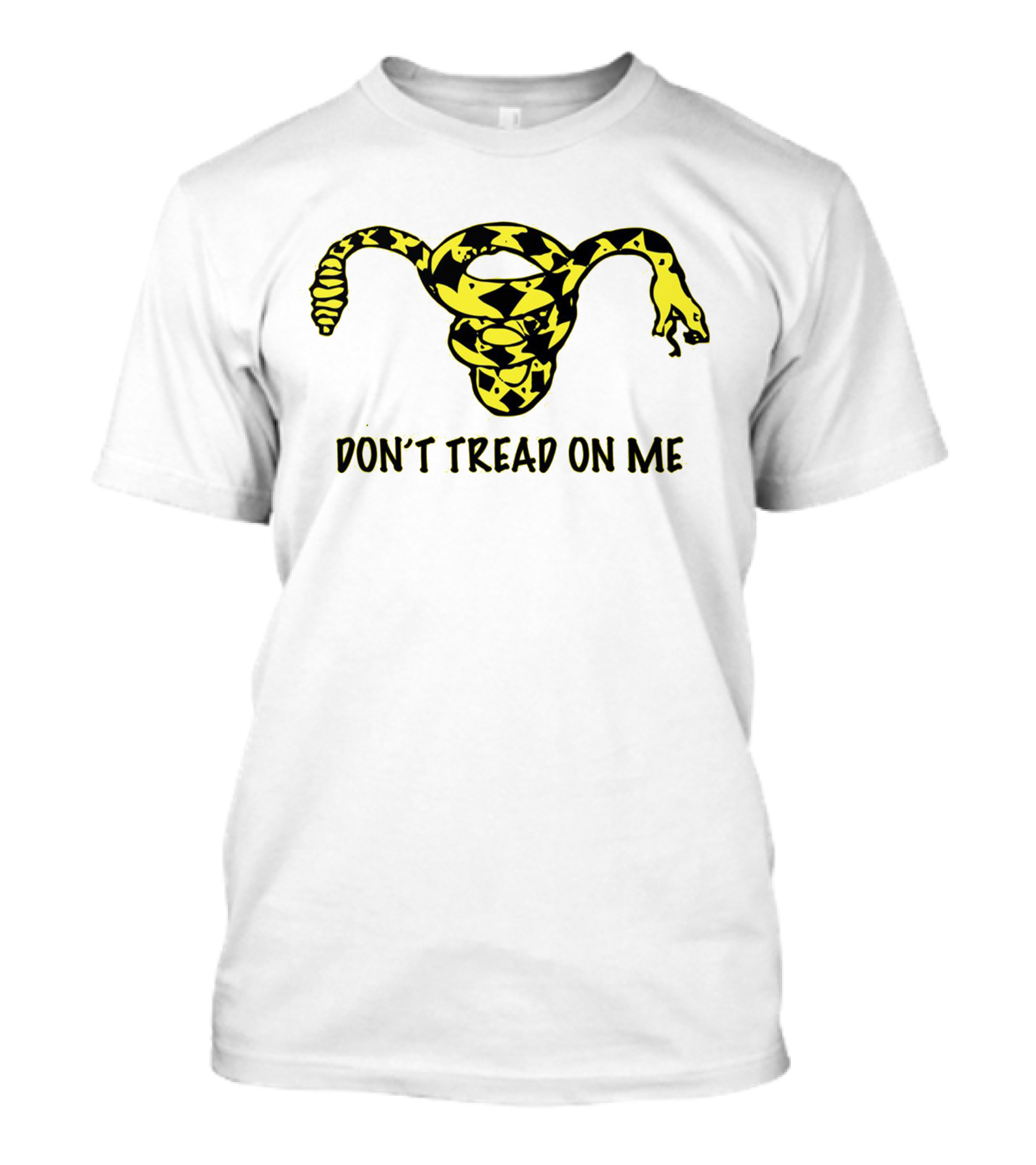 Don't Tread On Me Uterus Snake T-Shirt