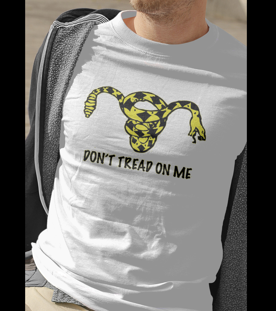 Don't Tread On Me Uterus Snake T-Shirt