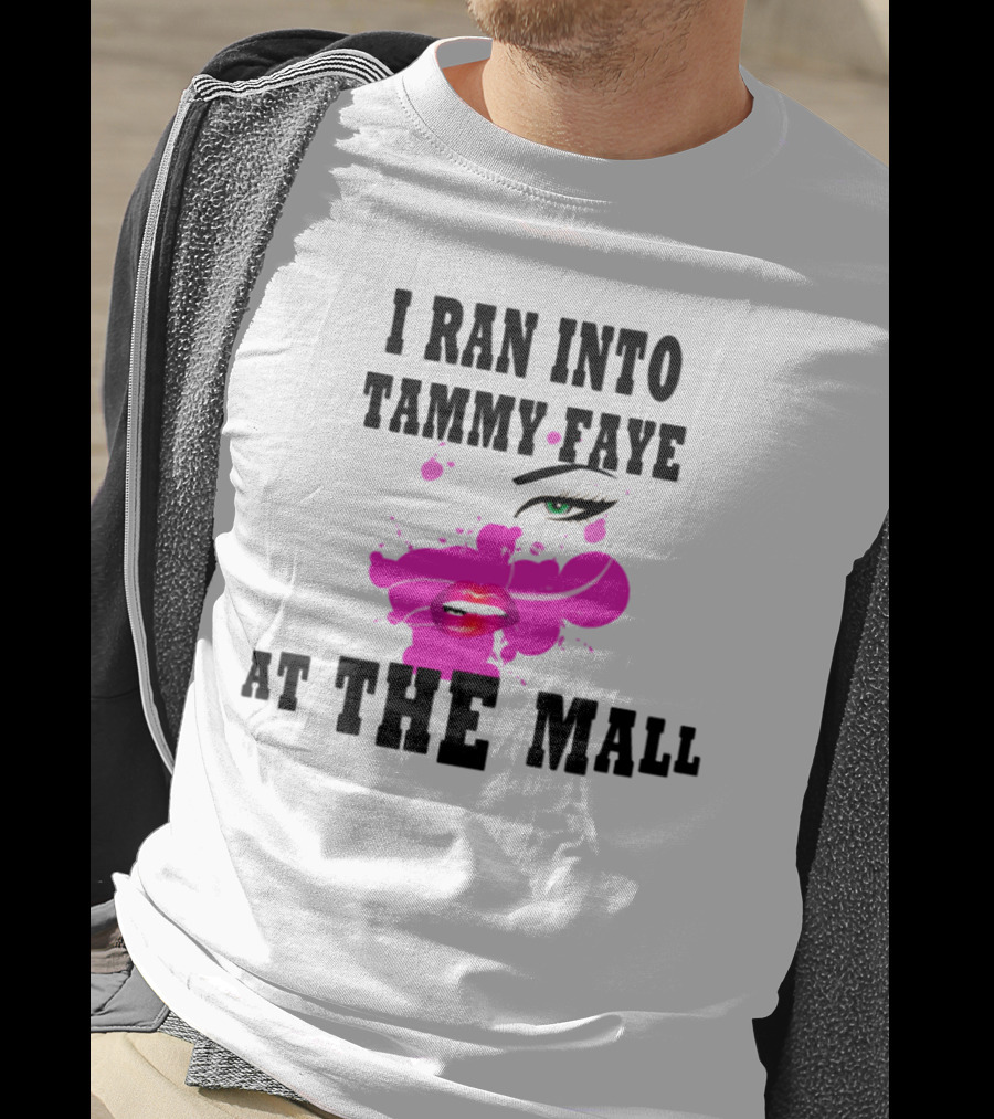 I Ran Into Tammy Faye At The Mall With Bold Pop Art Style Face T-Shirt