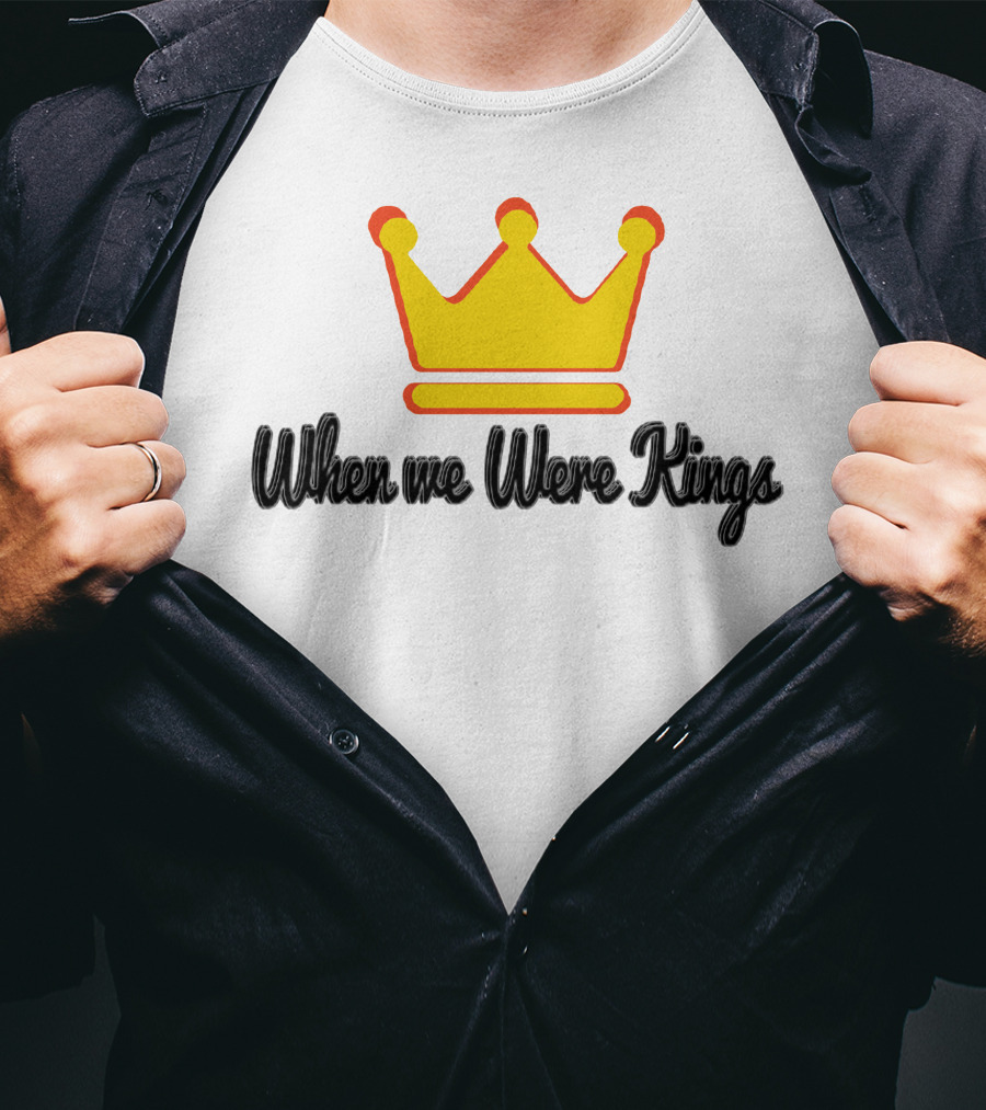 When We Were Kings BTSM Merchs Crown T-Shirt