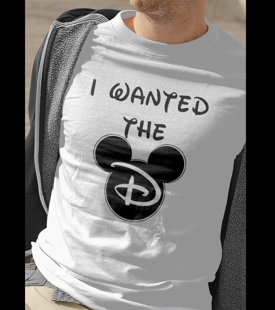 I Wanted The D Disney Mickey Ears T-Shirt