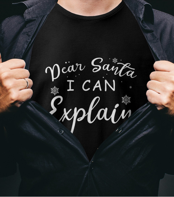 Dear Santa I Can Explain Christmas Snowflakes T-Shirt
