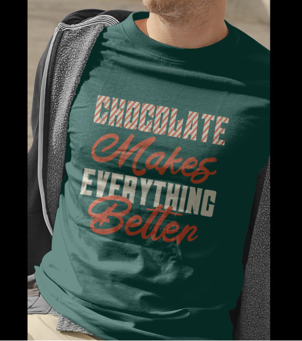 Chocolate Makes Everything Better Striped Lettering T-Shirt