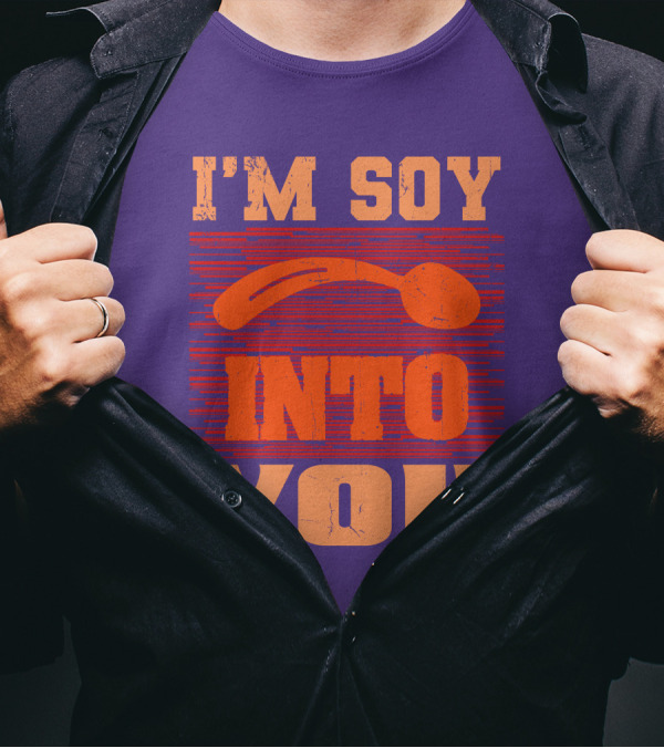 I'm Soy Into You Spoon Playful Text T-Shirt